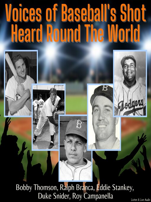 Title details for Voices of Baseball's Shot Heard Round the World by Bobby Thompson - Available
